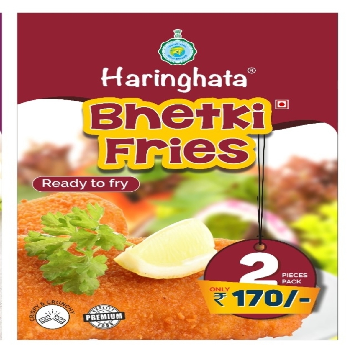 HARINGHATA BHETKI FRIES - 2PCD